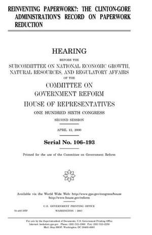 Reinventing Paperwork? de United States Congress