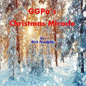 Ggpa's Christmas Miracle de Tenaglia, Richard D.