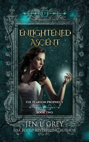 Enlightened Ascent de Grey, Jen L.