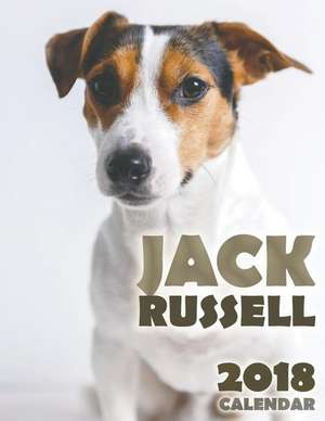 Jack Russell 2018 Calendar de Over the Wall Dogs