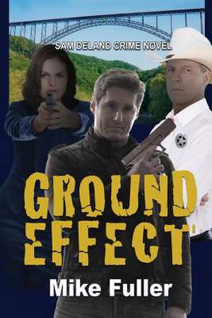 Ground Effect de Mike Fuller