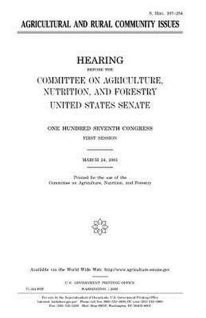 Agricultural and Rural Community Issues de United States Congress