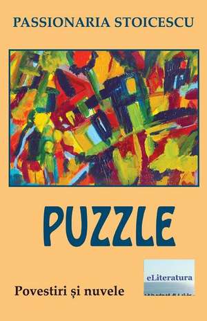 Puzzle de Passionaria Stoicescu