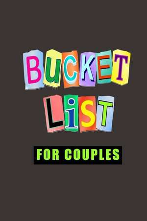 Bucket List for Couples de Journals, Creative Smart