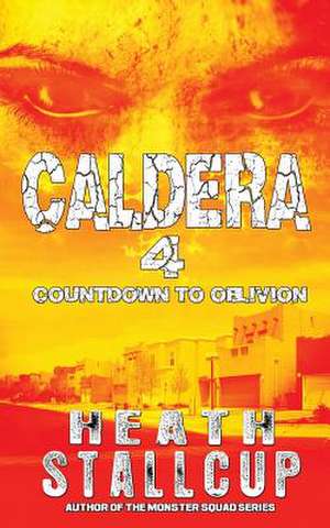 Caldera 4 de Heath Stallcup