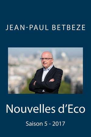 Nouvelles D'Eco de Betbeze, Jean-Paul