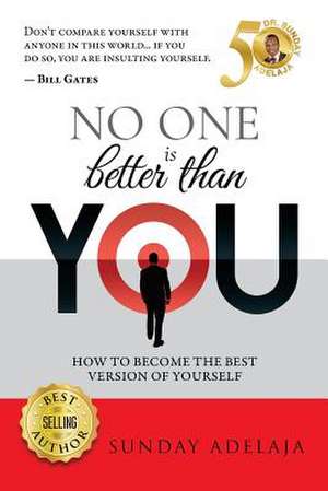 No One Is Better Than You de Sunday Adelaja