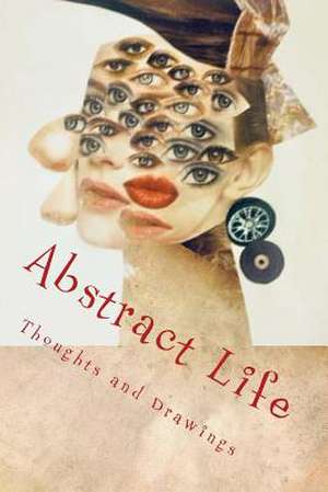 Abstract Life de Huff, Dba (Abd) Nikki Giovanni