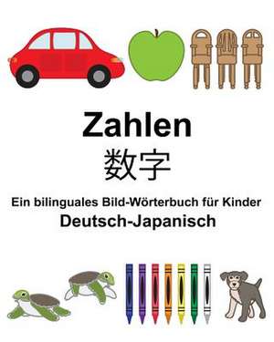 Deutsch-Japanisch Zahlen Ein Bilinguales Bild-Worterbuch Fur Kinder de Richard Carlson Jr