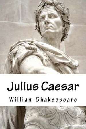 Julius Caesar de William Shakespeare