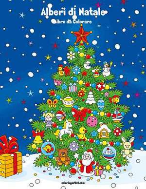 Alberi Di Natale Libro Da Colorare 1 de Nick Snels