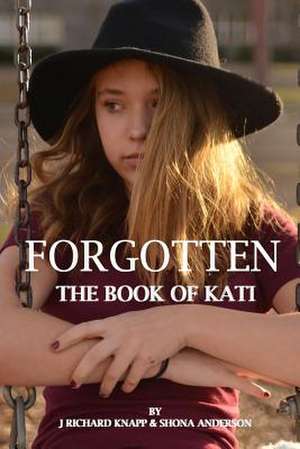 The Book of Kati de MR J. Richard Knapp