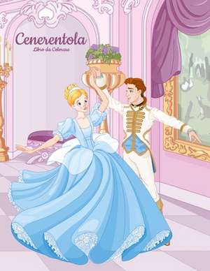 Cenerentola Libro Da Colorare 1 de Nick Snels