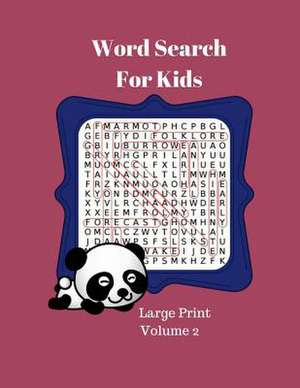 Word Search for Kids Large Print Volume 2 de Hartinger, Angela