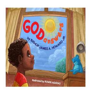 God Answers de Howard Jr, Mr James Adam