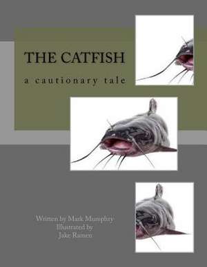 The Catfish de R. Ben Newman