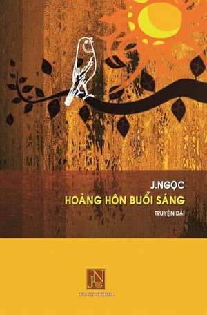 Hoang Hon Buoi Sang de J. Ngoc