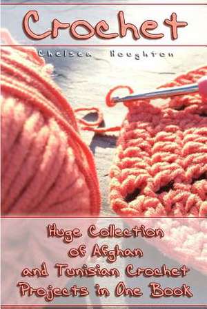 Crochet de Houghton, Chelsea