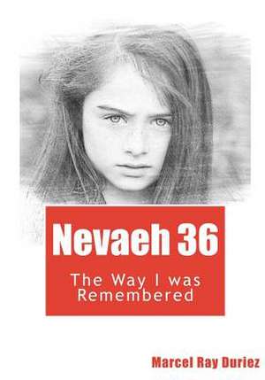 Nevaeh Book 36 de Marcel Ray Duriez