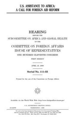 U.S. Assistance to Africa de United States Congress