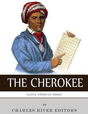 Native American Tribes de Charles River Editors