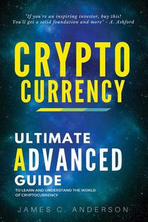 Cryptocurrency de James C. Anderson