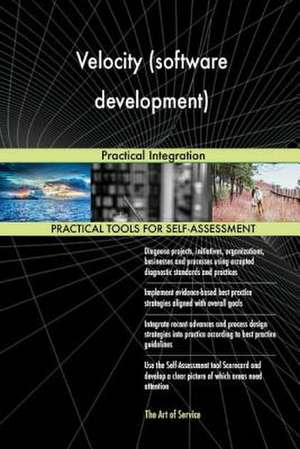 Velocity (Software Development) de Blokdyk, Gerardus