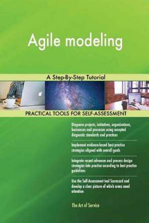 Agile Modeling de Blokdyk, Gerardus