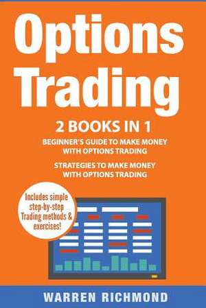 Options Trading de Richmond, Warren