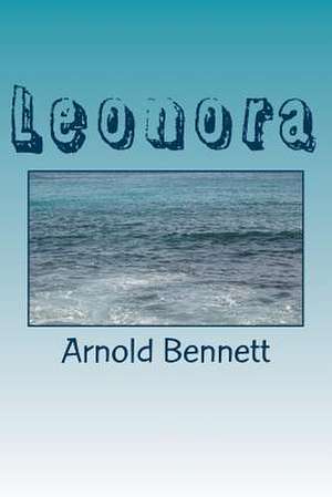 Leonora de Arnold Bennett