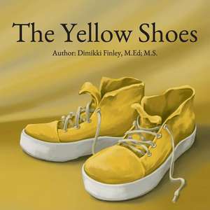 The Yellow Shoes de Finley, Dimikki