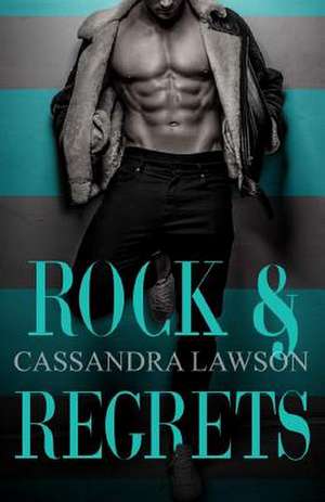 Rock & Regrets de Cassandra Lawson