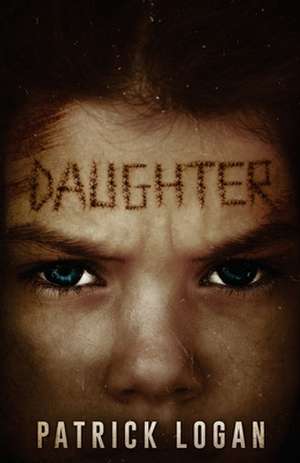 Daughter de Patrick Logan