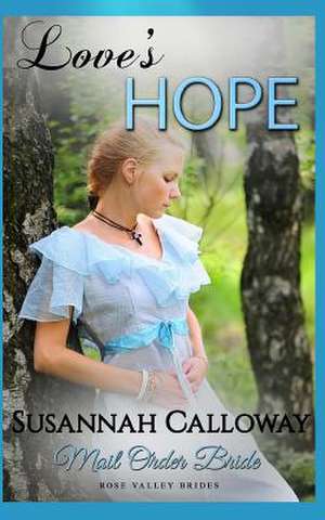 Mail Order Bride de Calloway, Susannah
