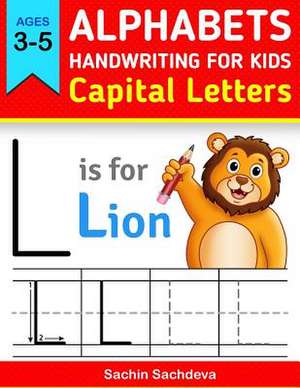 Alphabets Handwriting for Kids (Capital Letters) de Sachin Sachdeva