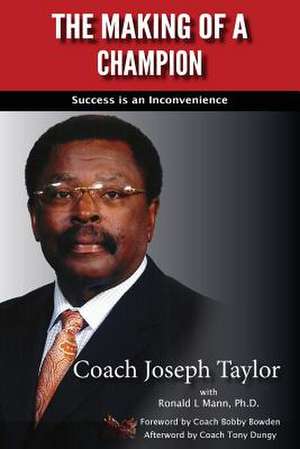 The Making of a Champion de Taylor, Joseph D.