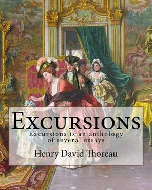 Excursions. by de Henry David Thoreau