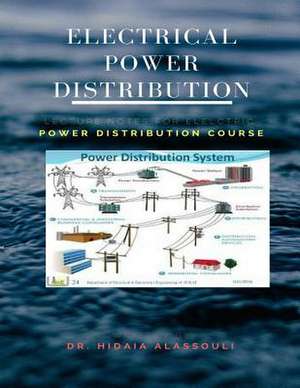 Electrical Power Distribution de Alassouli, Dr Hidaia Mahmood