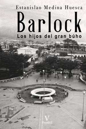 Barlock de Medina Huesca, Mr Estanislao