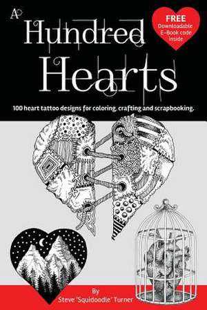 A Hundred Hearts de Steve Turner