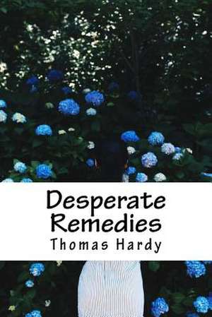 Desperate Remedies de Thomas Hardy