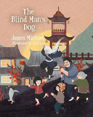 The Blind Man's Dog de James Michael