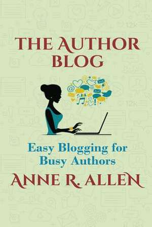 The Author Blog de Anne R. Allen