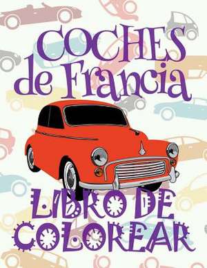 &#9996; Coches de Francia &#9998; Libro de Colorear Carros Colorear Ninos 9 Anos &#9997; Libro de Colorear Para Ninos de Spain, Kids Creative