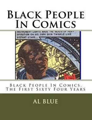 Black People in Comics de Al W. Blue II