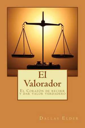 El Valorador de Dallas Elder