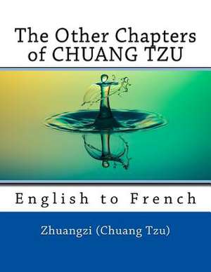 The Other Chapters of Chuang Tzu de (Chuang Tzu), Zhuangzi