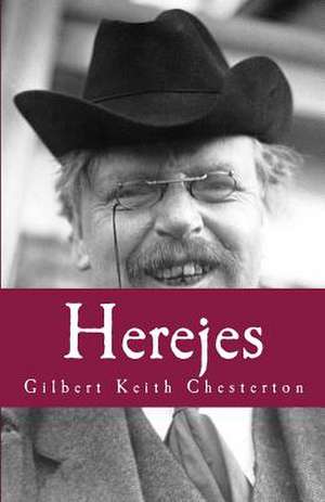 Herejes de G. K. Chesterton