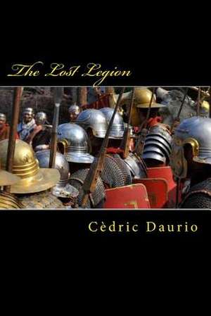 The Lost Legion de Daurio, Mr Cedric