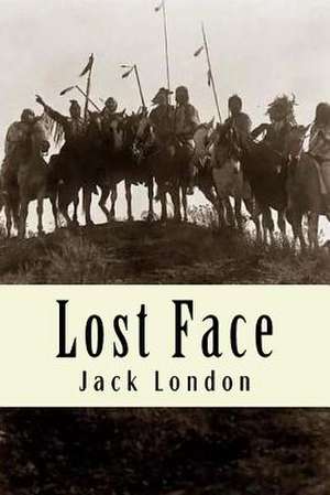 Lost Face de Jack London